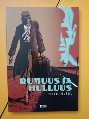 Marc Males : Rumuus ja hulluus Albumi