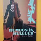 Marc Males : Rumuus ja hulluus Albumi - pikkukuva 1