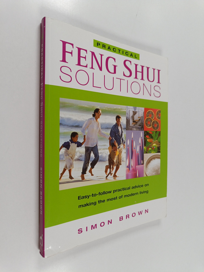 Simon Brown : Practical feng shui solutions