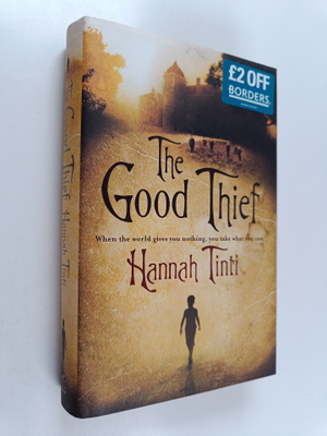 Hannah Tinti : The Good Thief