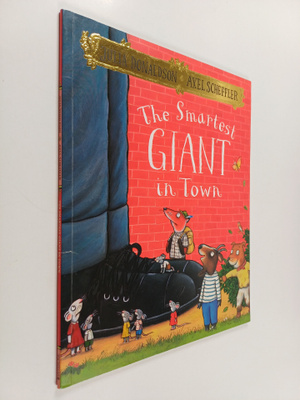 Julia Donaldson : The smartest giant in town