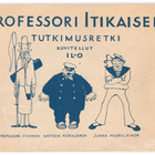 PROFESSORI ITIKAISEN TUTKIMUSRETKI (1930?) - pikkukuva 1
