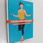Varpu Tavi : Teholaihtuminen : hyppynarukuuri ja 100 muut... - pikkukuva 1