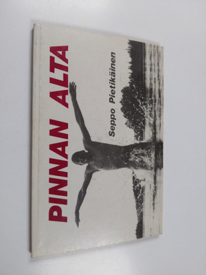 Seppo Pietikäinen : Pinnan alta : runoja