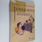 Kalle Väänänen : Junkkarien joukko - pikkukuva 1