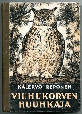 Kalervo Reponen: Viuhukorven huuhkaja (1928)