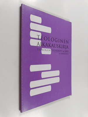 Teologinen aikakauskirja 6/2003