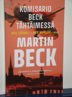 Sjöwall & Wahlöö : KOMISARIO BECK TÄHTÄIMESSÄ Martin Beck
