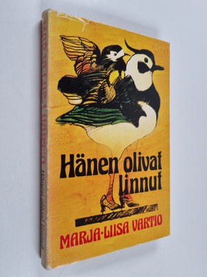 Marja-Liisa Vartio : Hänen olivat linnut