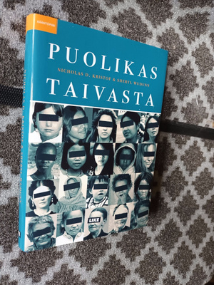 Kristof & Wudunn: Puolikas taivasta (Naisen asema)