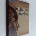 Petri Roininen : Yrittäjämäinen ote johtamiseen (signeera... - pikkukuva 1