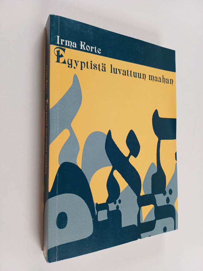 Irma Korte : Egyptistä luvattuun maahan