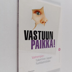 Miia Pitkänen : Vastuun paikka! : Vanhempien tukeminen la... - pikkukuva 1