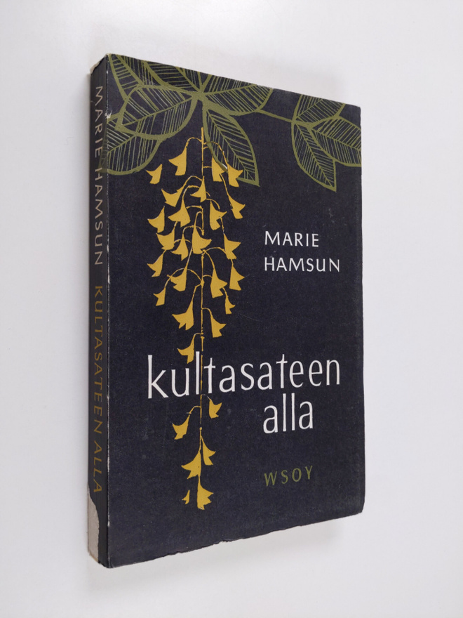Marie Hamsun : Kultasateen alla (lukematon)