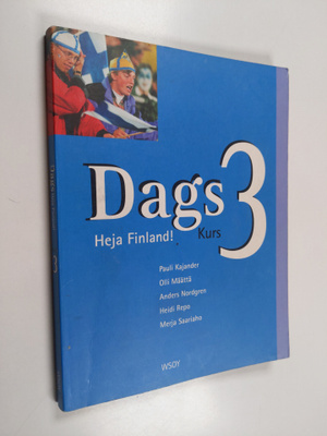 Pauli Kajander ym. : Dags Kurs 3 : Heja Finland! (+CD)