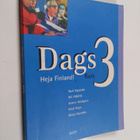 Pauli Kajander ym. : Dags Kurs 3 : Heja Finland! (+CD) - pikkukuva 1