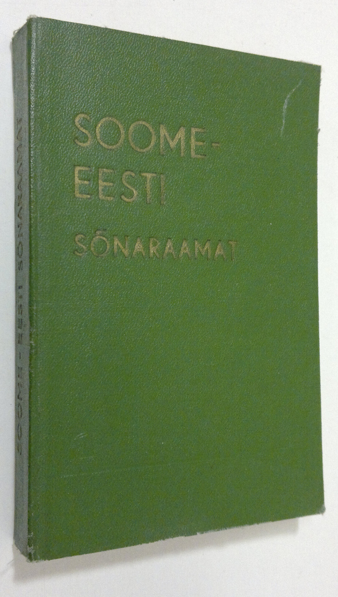 Kalju Pihel : Soome-Eesti sonaraamat / Suomalais-Eestiläi...