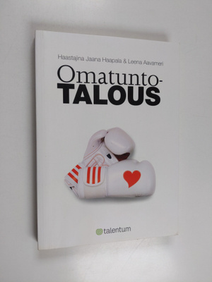 Jaana Haapala ym. : Omatuntotalous