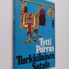 Tytti Parras : Turkkilainen satula - pikkukuva 1