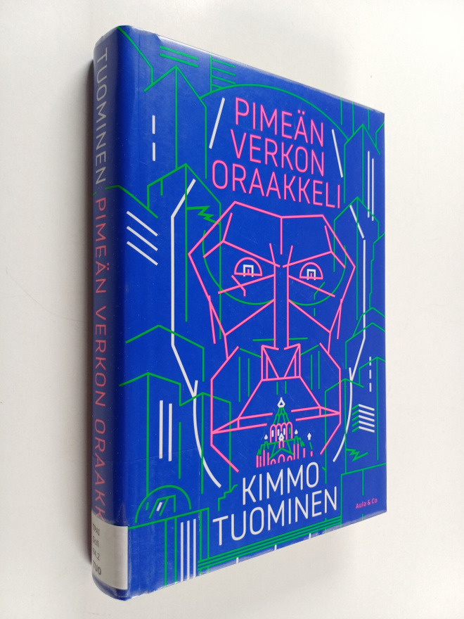 Kimmo Tuominen : Pimeän verkon oraakkeli