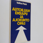 Autoilijan ensiapu ja ajokunto-opas - pikkukuva 1