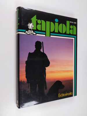 Tauno V. (toim.neuvosto) Mäki : Tapiola Erätarinoita