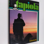 Tauno V. (toim.neuvosto) Mäki : Tapiola Erätarinoita - pikkukuva 1