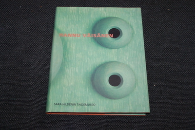 Hannu Väisänen - Sara Hildenin taidemuseo 2000 näyttely
