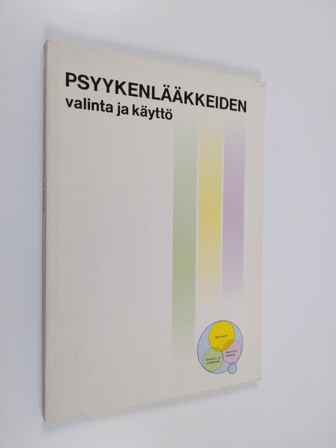 Juhani (toim.) Hares : Psyykenlääkkeiden valinta ja käyttö