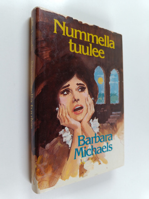 Barbara Michaels : Nummella tuulee