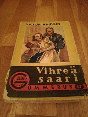 Victor Bridges : VIHREÄ SAARI