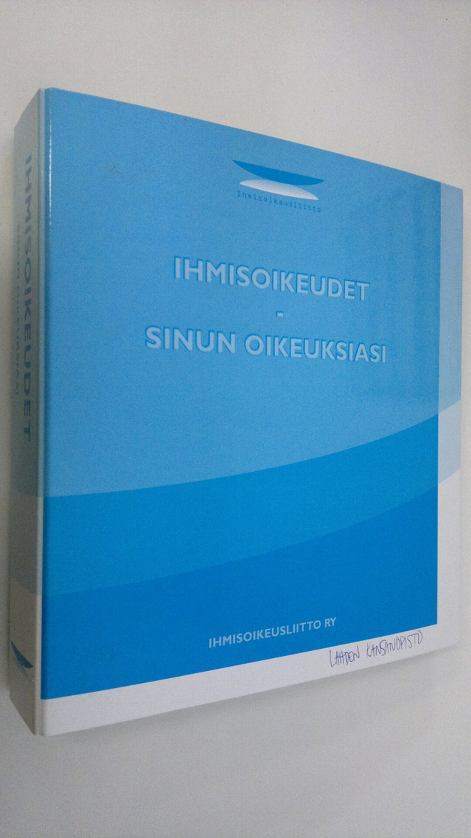 Ihmisoikeusliitto : Ihmisoikeudet - Sinun oikeuksiasi