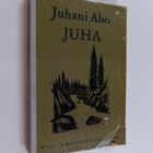 Juhani Aho : Juha - pikkukuva 1