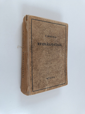 P. Huhtala : Ryhmänjohtaja :  Aliupseerin oppikirja - Jal...