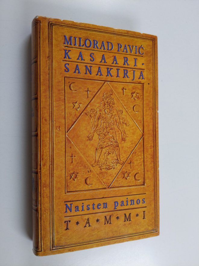 Milorad Pavic : Kasaarisanakirja : sadantuhannen sanan sa...