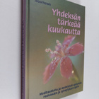 Gilli Moorhawk : Yhdeksän tärkeää kuukautta : meditaatiot... - pikkukuva 1