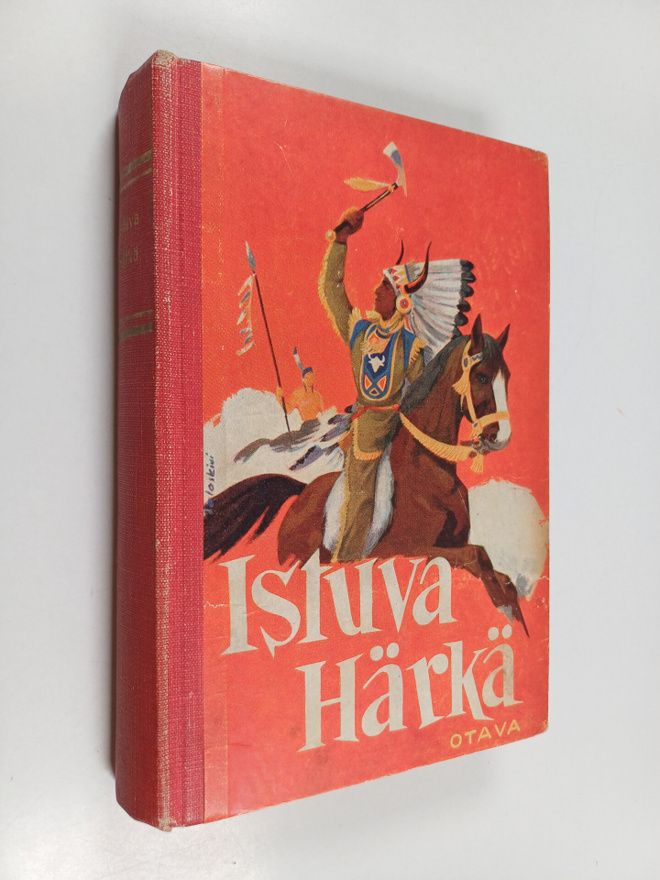 Pentti J. (toim) Huhtala : Istuva Härkä = Sitting Bull : ...