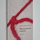 Marja Saarenheimo : Muistamisen vimma : kirjoituksia muis... - pikkukuva 1