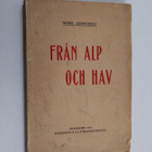Nanny Cedercreutz : Från alp och hav - pikkukuva 1
