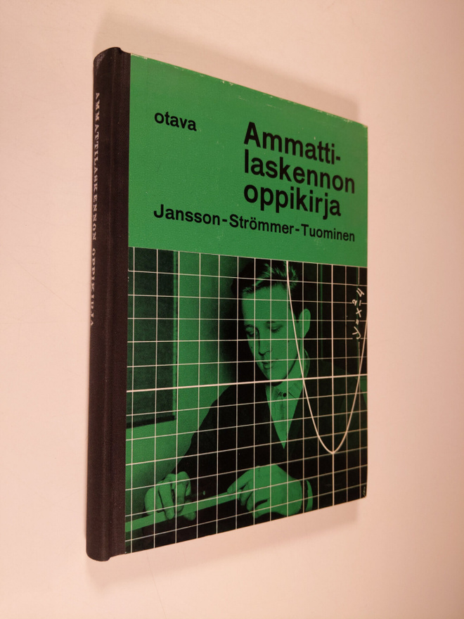 Uno Jansson ym. : Ammattilaskennon oppikirja poikain amma...