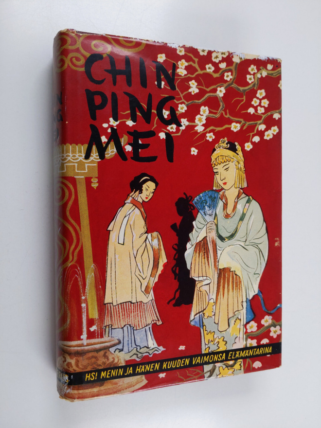 Ping Mei Chin : Hsi Menin ja hänen kuuden vaimonsa elämän...