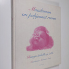Annamari (toim.) Saure : Maailmaan on puhjennut ruusu : r... - pikkukuva 1