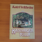 Katri Veltheim:Kannaksen teillä.Sid. - pikkukuva 1