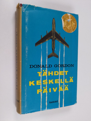 Donald Gordon : Tähdet keskellä päivää