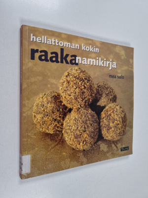 Mea Salo : Hellattoman kokin raaka namikirja