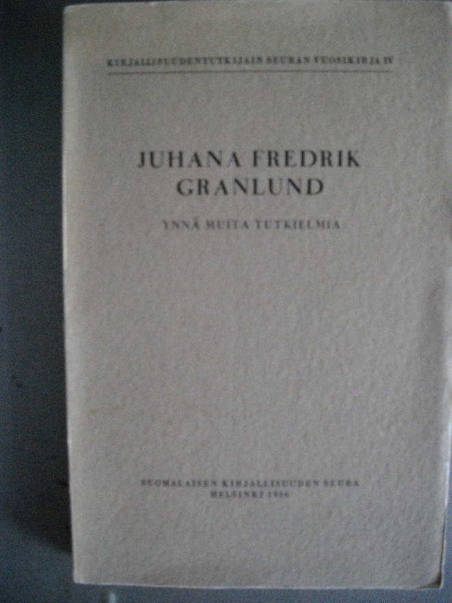 Johanna Fredrik Granlund ynnä muita tutkielmia (17.3)