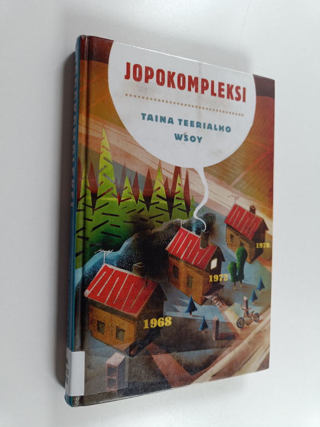 Taina Teerialho : Jopokompleksi