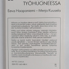 Eeva Haapaniemi ym. : Kirjailijan työhuoneessa : toiminta... - pikkukuva 2