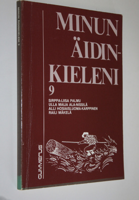 Sirppa-Liisa Palmu : Minun äidinkieleni 9