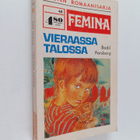 Bodil Forsberg : Vieraassa talossa - pikkukuva 1